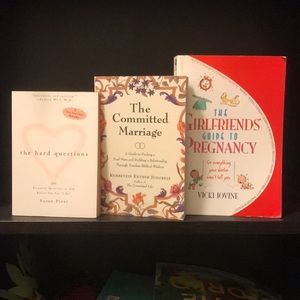 The Hard Questions/ The Committed Marriage/ Girlfriend’s Guide to Pregnancy